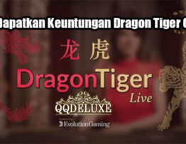 Cara Dapatkan Keuntungan Dragon Tiger Online